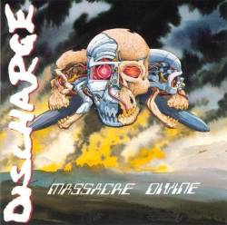 Discharge : Massacre Divine